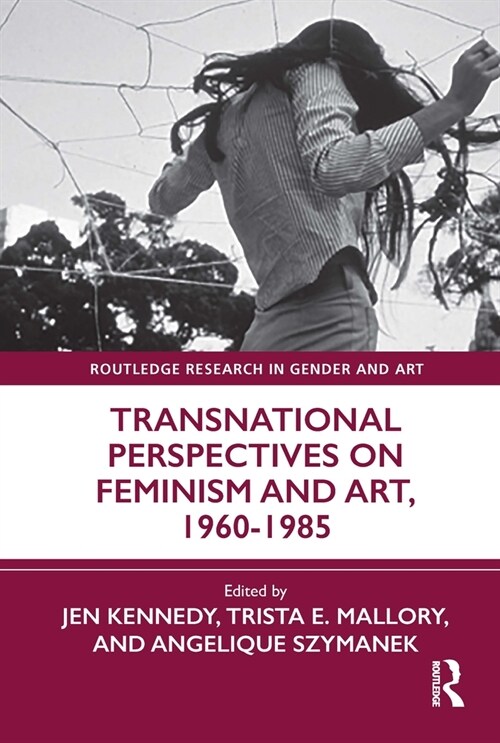 Transnational Perspectives on Feminism and Art, 1960-1985 (Paperback, 1)