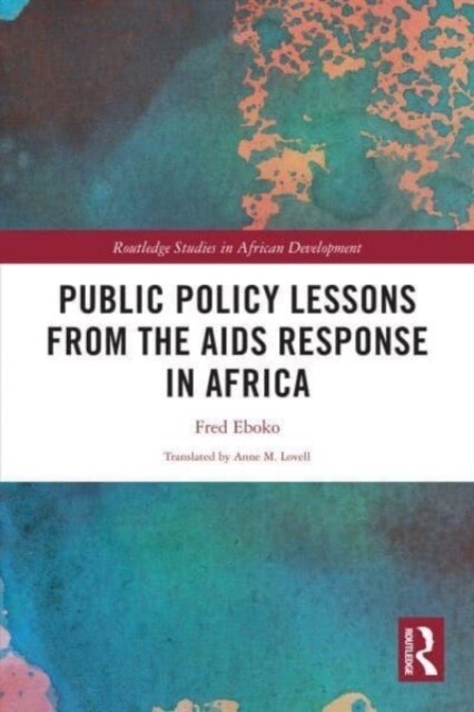 Public Policy Lessons from the AIDS Response in Africa (Paperback, 1)