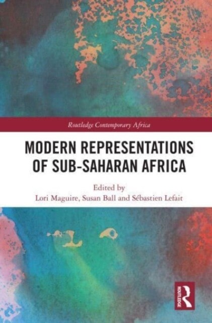 Modern Representations of Sub-Saharan Africa (Paperback, 1)