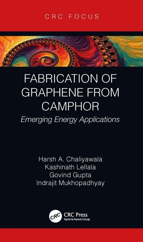 Fabrication of Graphene from Camphor : Emerging Energy Applications (Paperback)