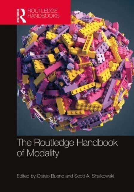 The Routledge Handbook of Modality (Paperback, 1)