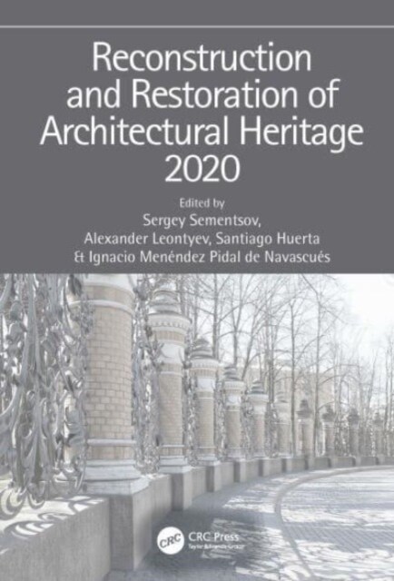 Reconstruction and Restoration of Architectural Heritage (Paperback, 1)