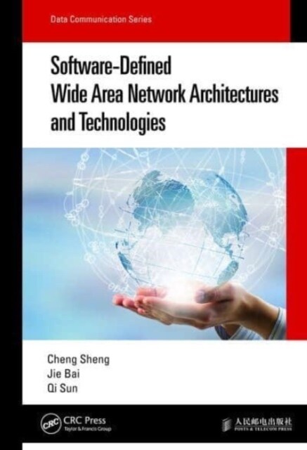 Software-Defined Wide Area Network Architectures and Technologies (Paperback, 1)