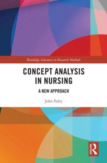 Concept Analysis in Nursing : A New Approach (Paperback)
