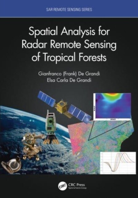 Spatial Analysis for Radar Remote Sensing of Tropical Forests (Paperback, 1)