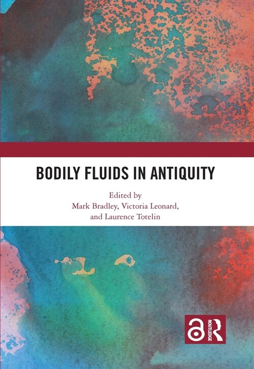 Bodily Fluids in Antiquity (Paperback, 1)