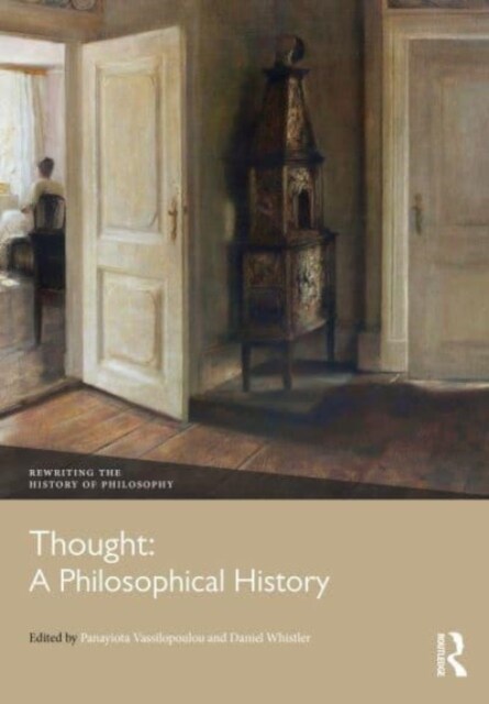 Thought: A Philosophical History (Paperback, 1)