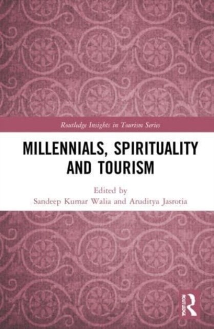 Millennials, Spirituality and Tourism (Paperback, 1)