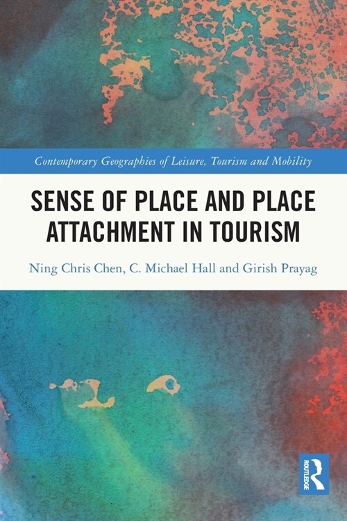 Sense of Place and Place Attachment in Tourism (Paperback, 1)