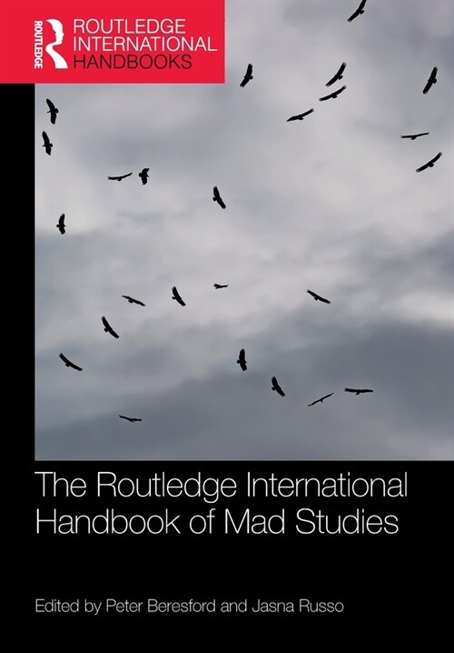 The Routledge International Handbook of Mad Studies (Paperback, 1)