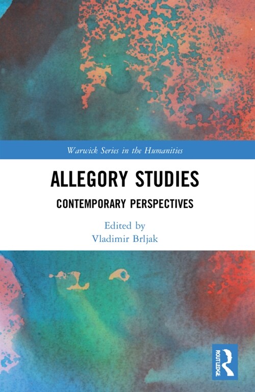 Allegory Studies : Contemporary Perspectives (Paperback)