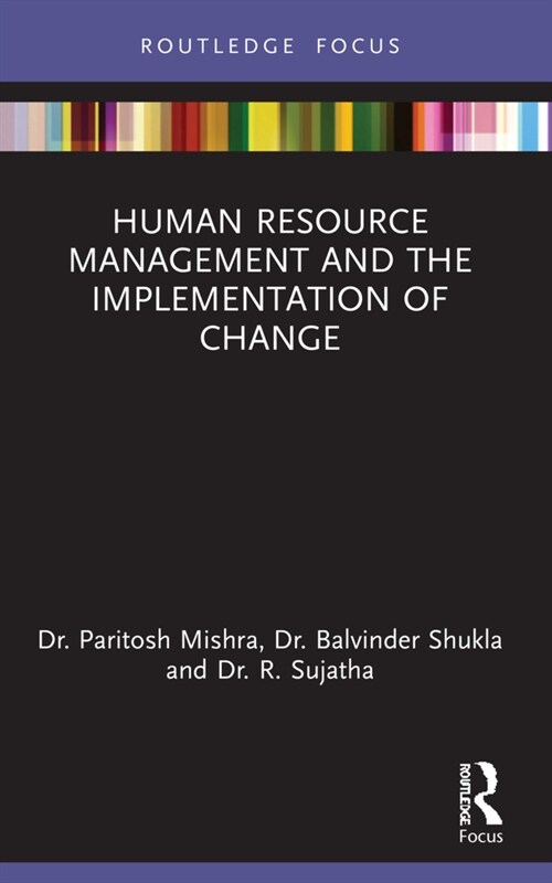 Human Resource Management and the Implementation of Change (Paperback, 1)