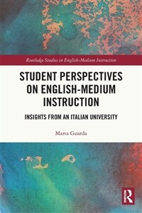 Student perspectives on English-medium instruction : insights from an Italian university
