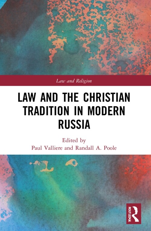 Law and the Christian Tradition in Modern Russia (Paperback, 1)
