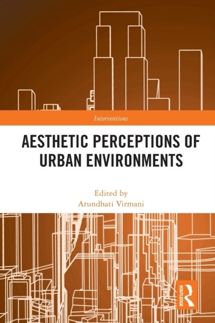 Aesthetic Perceptions of Urban Environments (Paperback, 1)