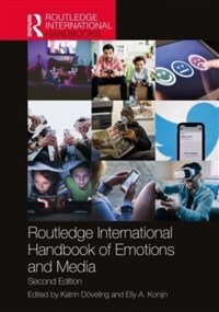 Routledge International Handbook of Emotions and Media (Paperback, 2 ed)