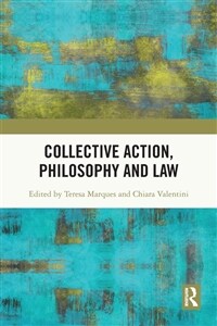 Collective Action, Philosophy and Law (Paperback, 1)