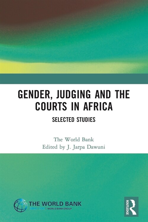 Gender, Judging and the Courts in Africa : Selected Studies (Paperback)