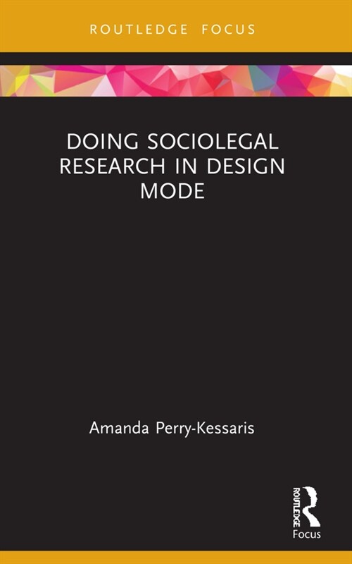 Doing Sociolegal Research in Design Mode (Paperback, 1)