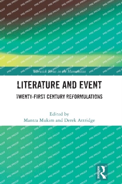 Literature and Event : Twenty-First Century Reformulations (Paperback)