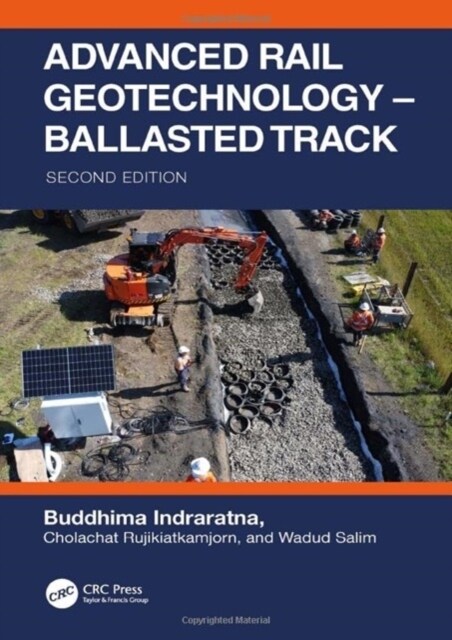 Advanced Rail Geotechnology – Ballasted Track (Hardcover, 2 ed)