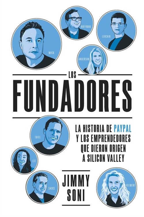 Los Fundadores (the Founders Spanish Edition) (Hardcover)