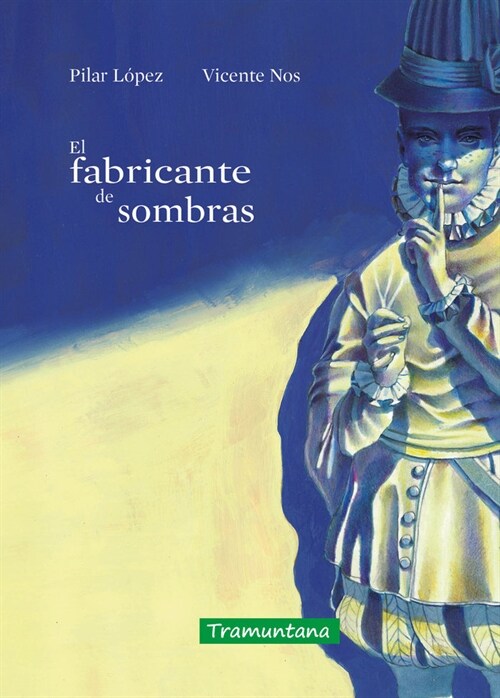 EL FABRICANTE DE SOMBRAS (Hardcover)