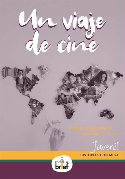 UN VIAJE DE CINE (Paperback)