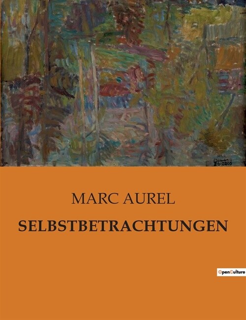 Selbstbetrachtungen (Paperback)