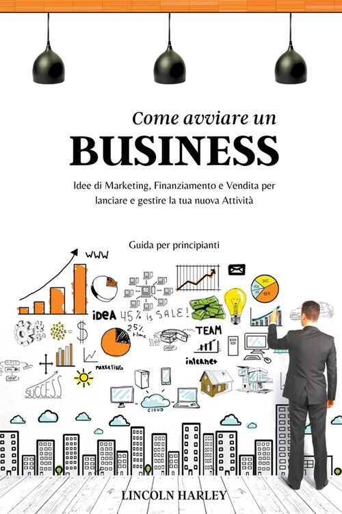 Come avviare un Business (Paperback)