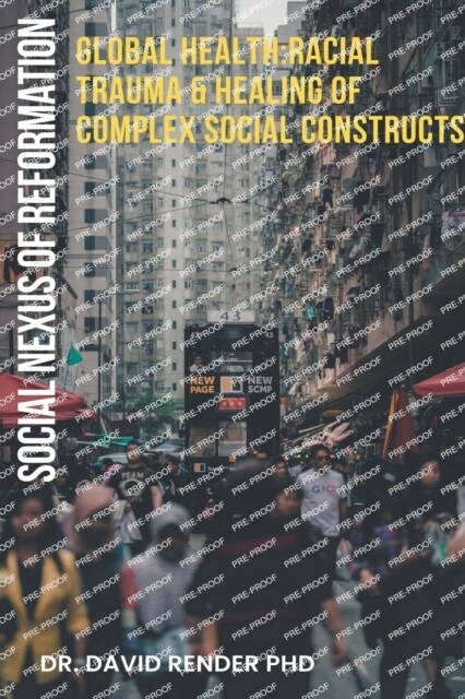 Social Nexus of Reformation (Paperback)