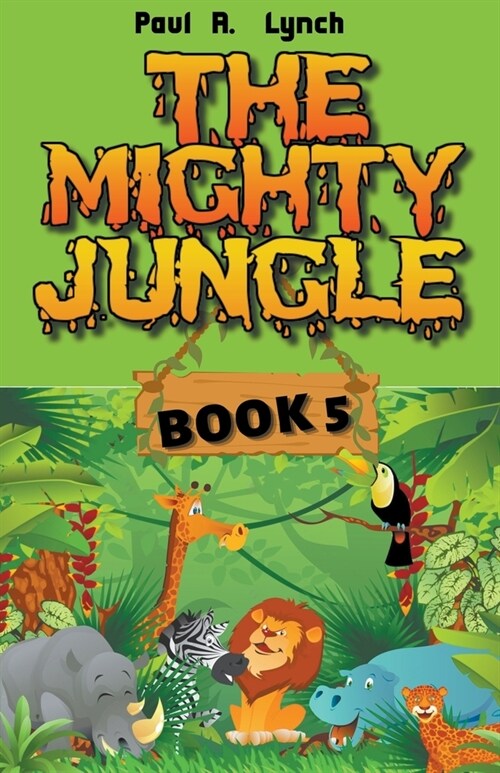 The Mighty Jungle (Paperback)