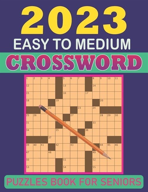 2023 Easy to Medium Crossword Puzzles Book for Seniors (Paperback)