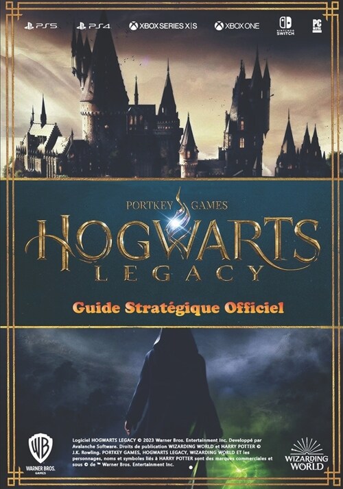 Hogwarts Legacy Guide Strat?ique Officiel (Paperback)