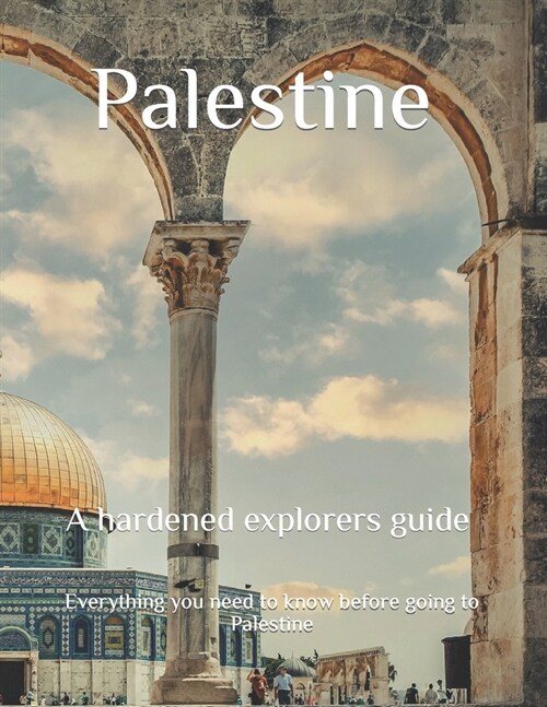 Palestine a hardened explores guide (Paperback)