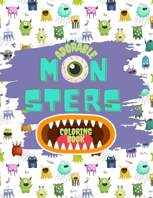 Adorable Monsters Coloring Book: for Kids (Paperback)