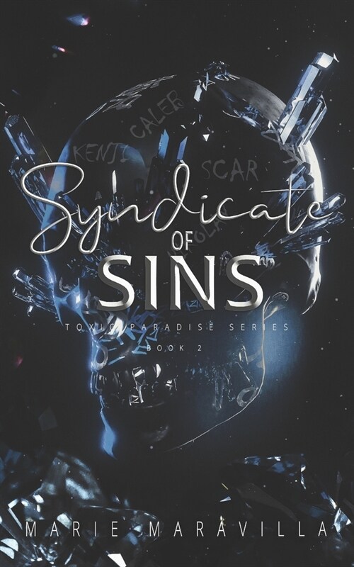 Syndicate of Sins: Toxic Paradise Book #2 (Paperback)