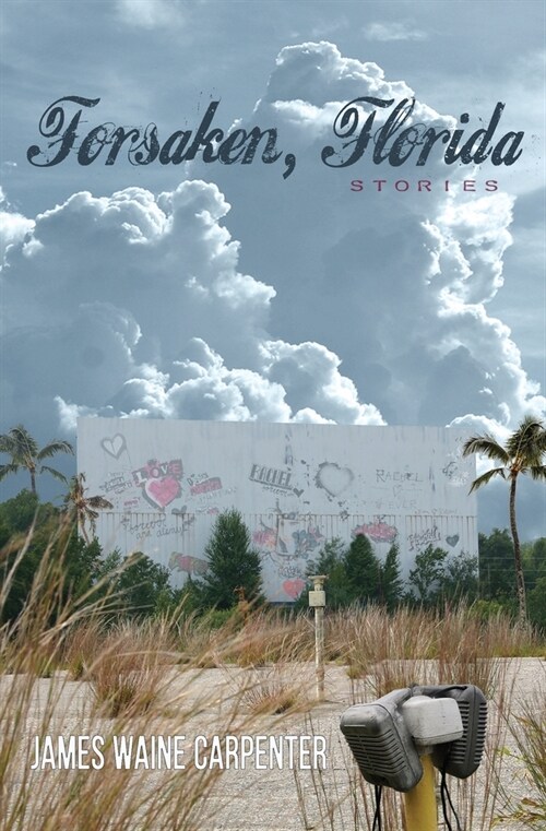 Forsaken, Florida (Paperback)