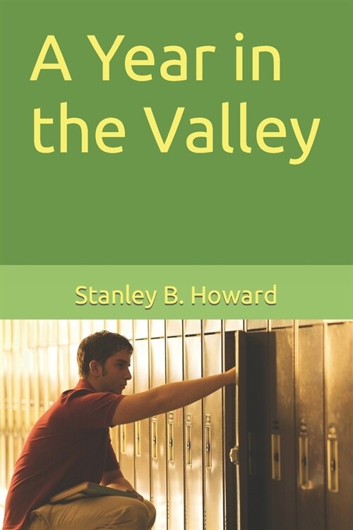 A Year in the Valley: Chapter II of When the Dogwood Blooms (Paperback)
