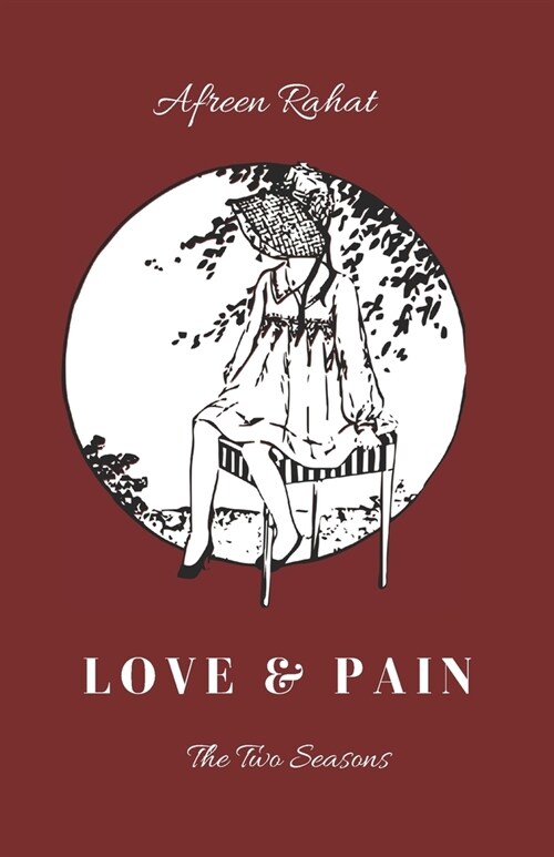 Love And Pain: The Two Seasons (Paperback)