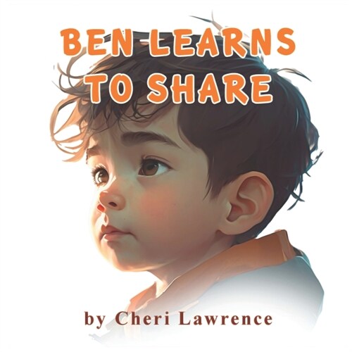 Ben Learns to Share (Paperback)