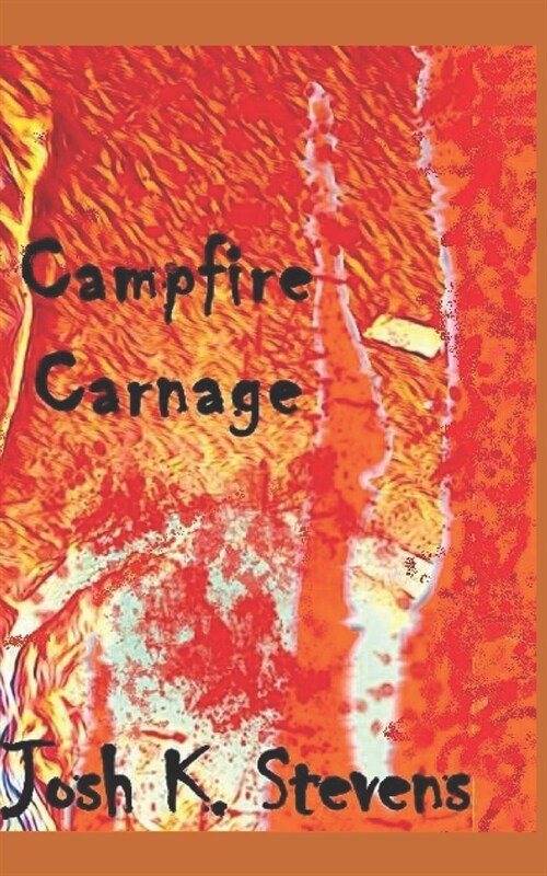 Campfire Carnage (Paperback)