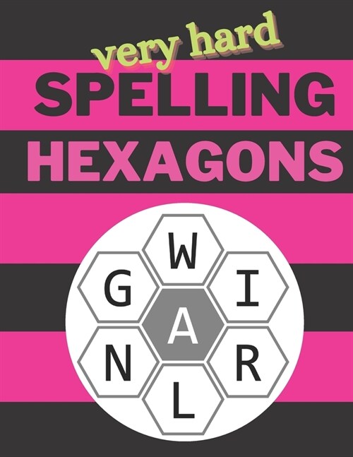 Very Hard Spelling Hexagons: 100 Letter Puzzles as seen in the NYT (Paperback)