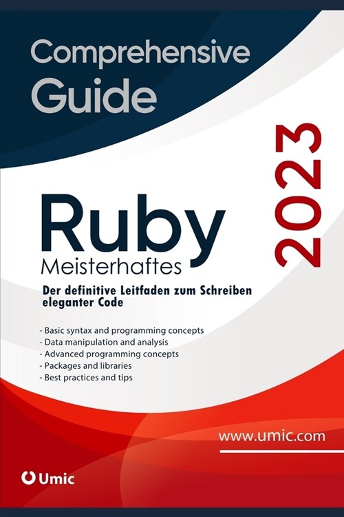 Meisterhaftes Ruby: Der definitive Leitfaden zum Schreiben eleganter Code (Paperback)