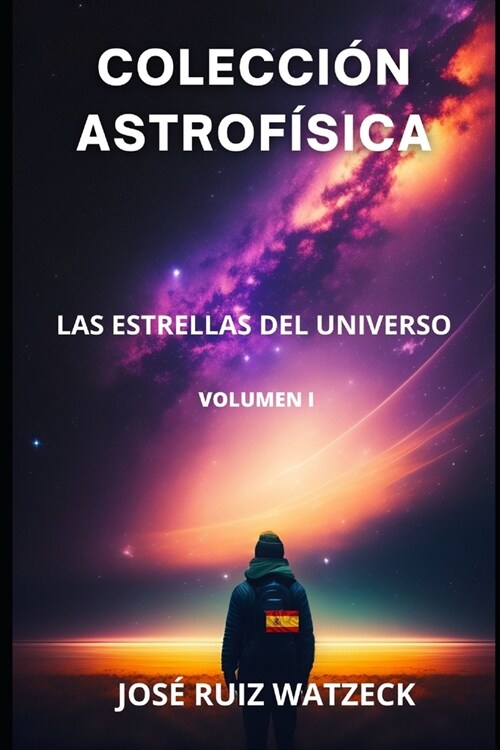Colecci? Astrofisica: Las Estrellas del Universo (Paperback)