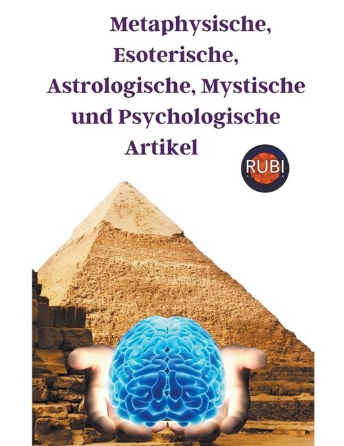 Metaphysische, Esoterische, Astrologische, Mystische und Psychologische Artikel (Paperback)
