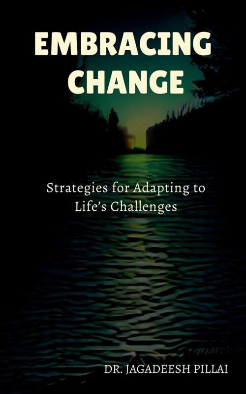 Embracing Change (Paperback)