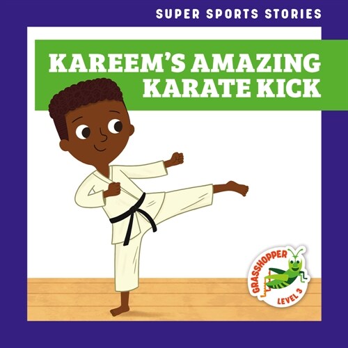 Kareems Amazing Karate Kick (Paperback)