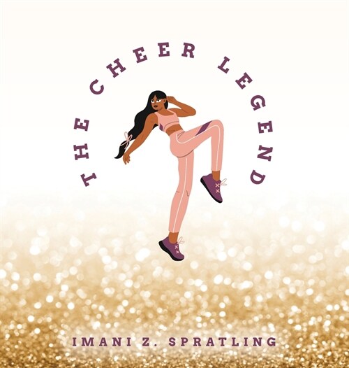 The Cheer Legend (Hardcover)