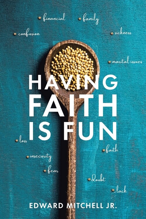 Having Faith Is Fun (Paperback)